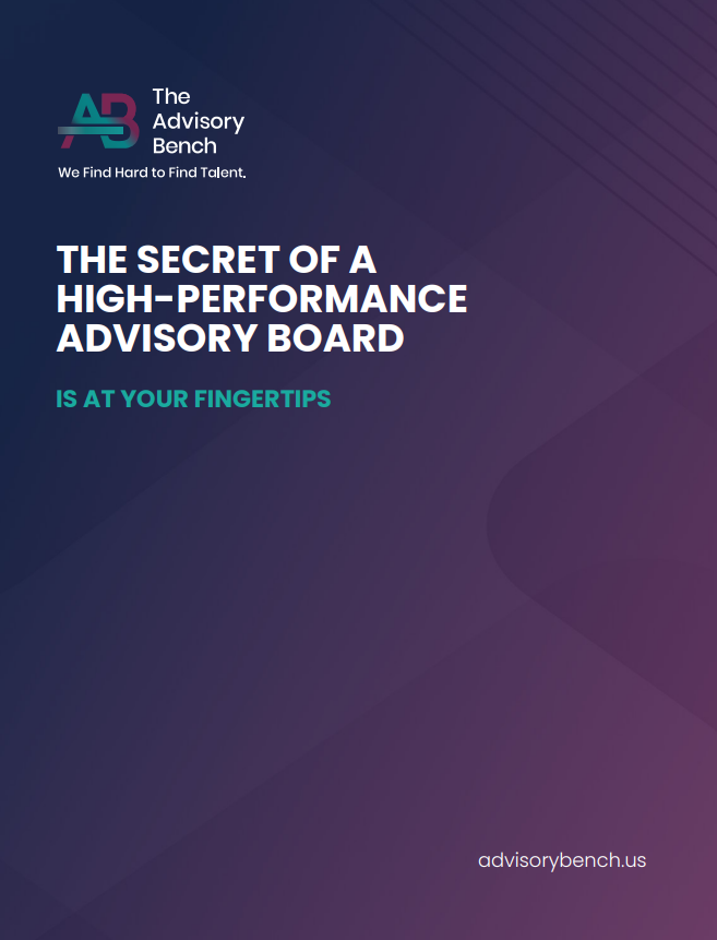 The-Advisory-Bench-Secret-To-High-Performance-Advisory-Board-Cover
